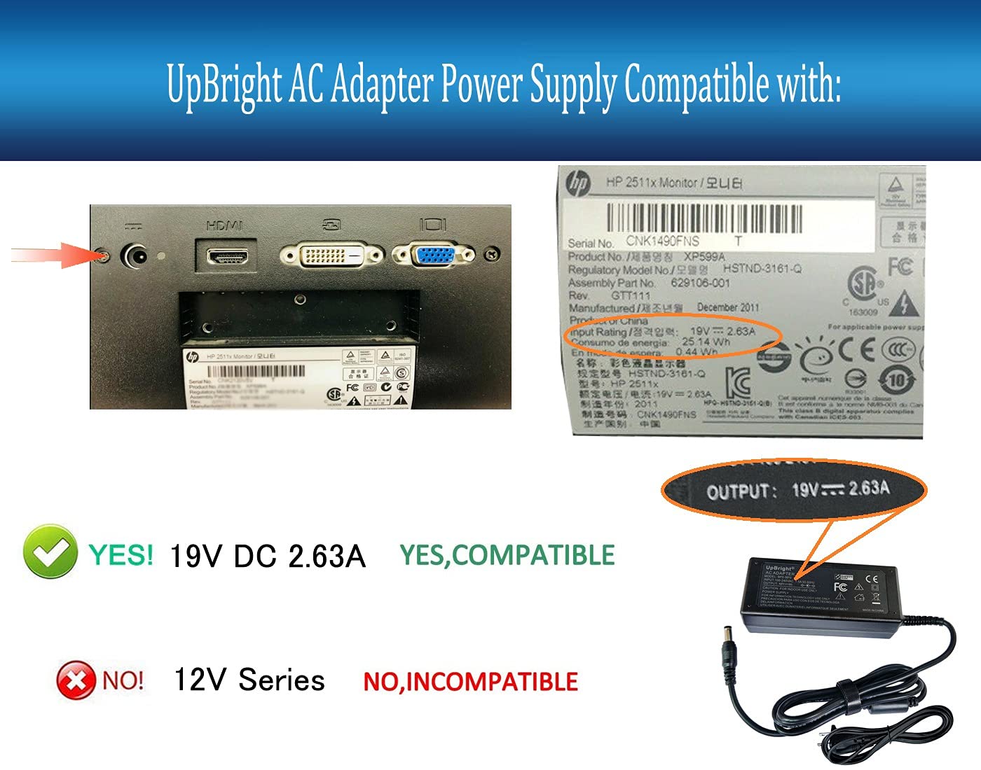 UpBright 19V AC/DC Adapter Compatible with HP 2511X 2511 x XP599A XP599AA#ABA HSTND-3161-Q 629106-001 25" LED LCD Monitor DC19V 2.63A 19VDC 19.0V…