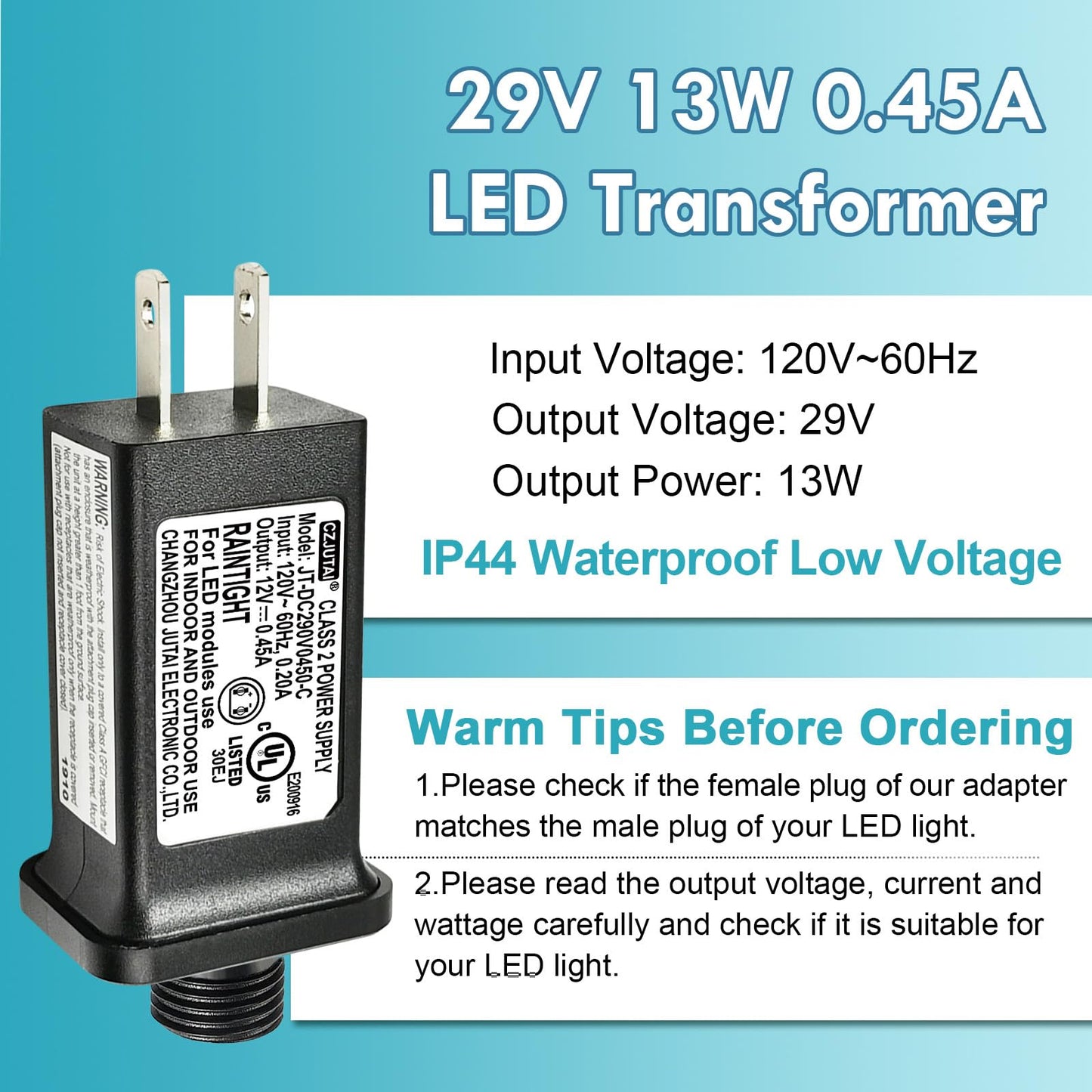 29V 0.45A 13W CZJUTAI JT-DC290V0450 Premium LED Power Supply - Class 2 Transformer, IP44 Waterproof, US Plug for Christmas and String Lights, Indoor
