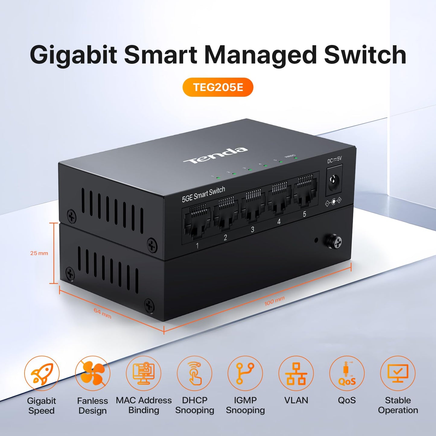 Tenda TEG205E, 5 Port Managed Gigabit Switch, Easy Smart Managed, Base-T Ports, Desktop/Wall-Mount, VLAN/IGMP/LAG/QoS, 10Gbps Switching Capacity