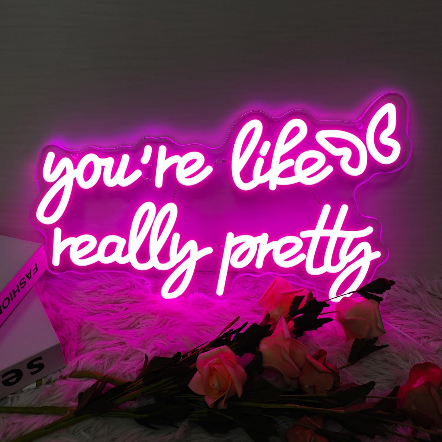 You Are Like Really Pretty Neon Sign, Pink Dimmable LED Light Up Neon Sign for Girls Bedroom Club Wedding Bachelorette Party Wall Decor Birthday