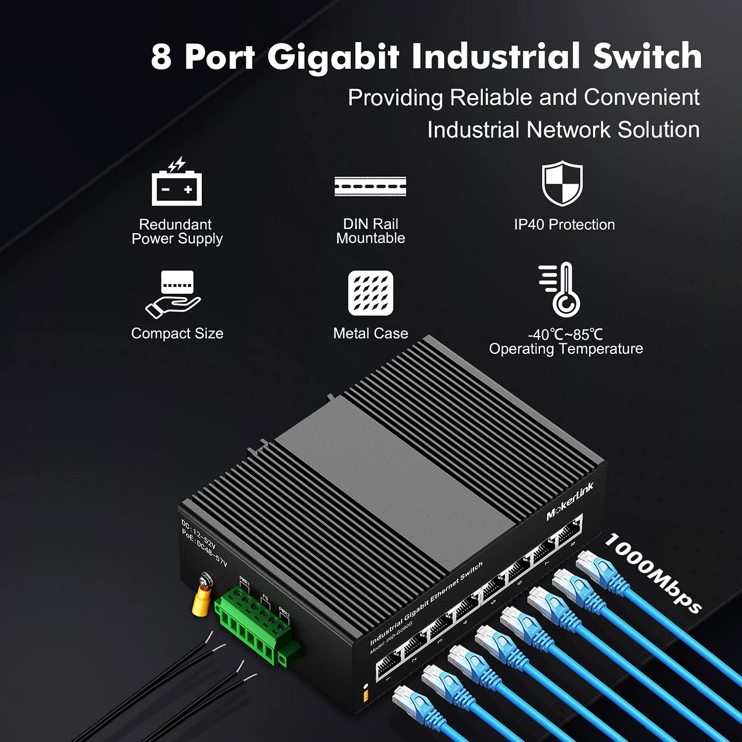 MokerLink 8 Port Gigabit Industrial DIN-Rail Ethernet Switch, 16Gbps Switching Capacity, IP40 Rated Network Switch (-40 to 185°F), with UL Power