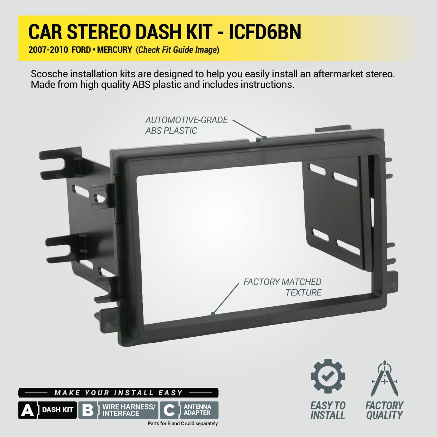 Scosche ICFD6BN Double DIN Radio Installation Dash Kit Compatible with Select 2007-2010 Ford and Mercury Vehicles - Complete Basic Aftermarket Car
