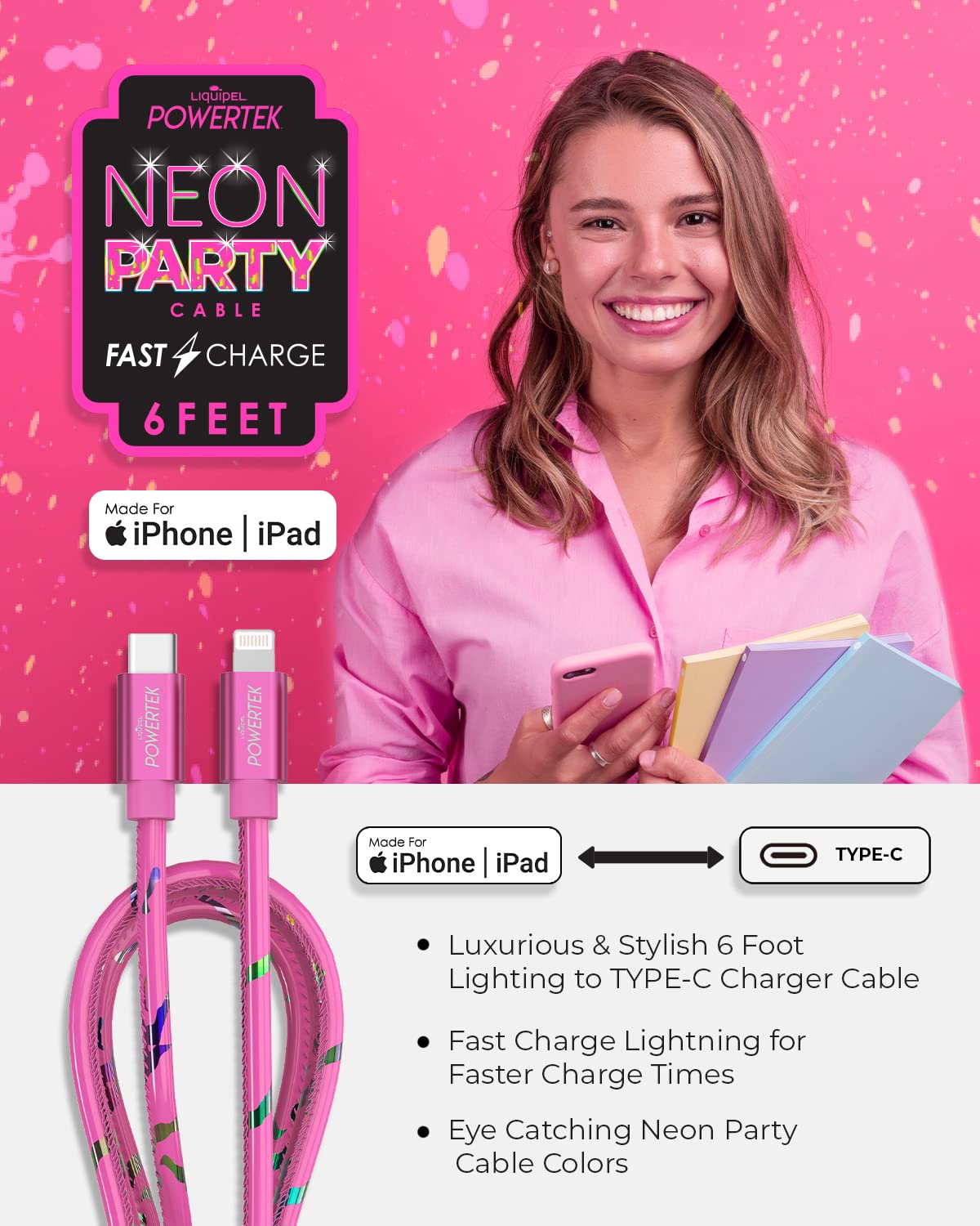 LIQUIPEL Powertek USB C to Lightning iPhone Charger Cable [MFI Certified], Fast Charging 6ft Cord, Neon Party (Pink)