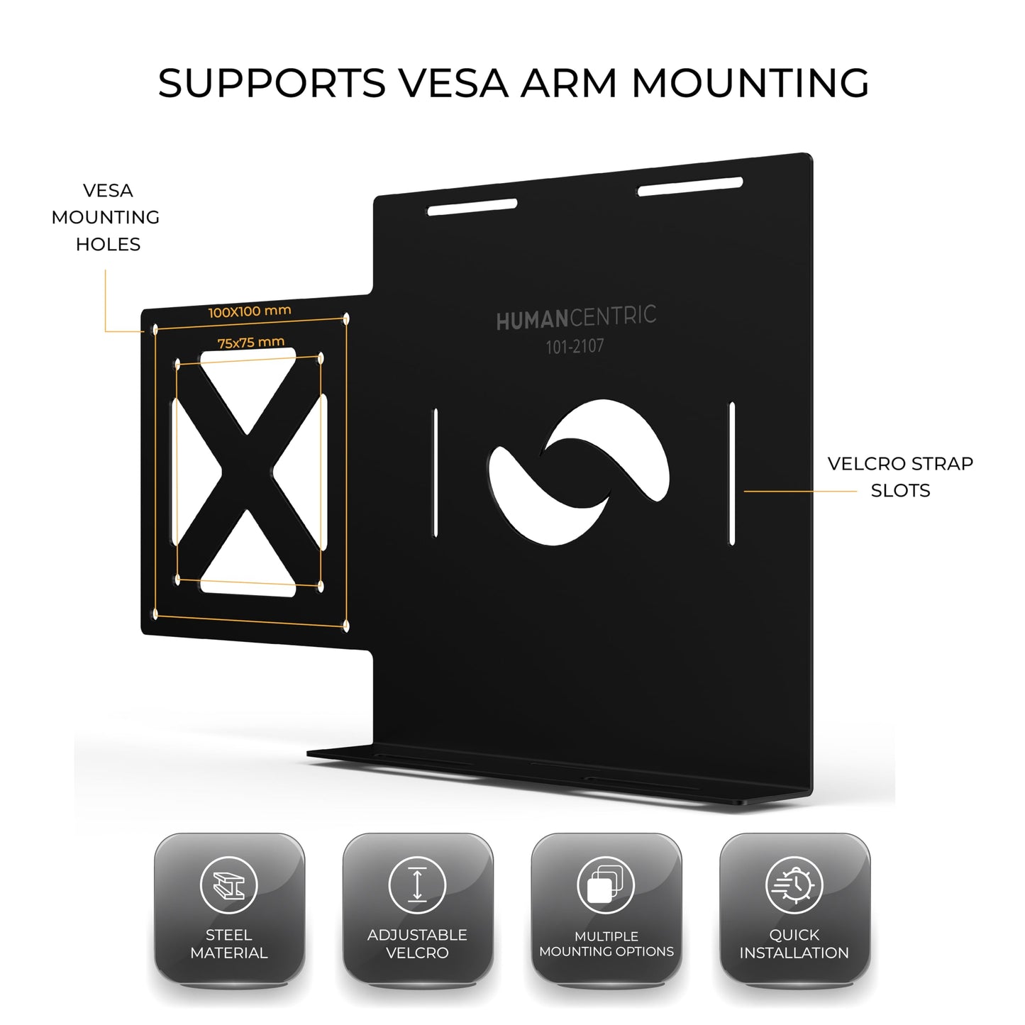 HumanCentric Universal Small Device VESA Mount for VESA Arms, Adjustable Strap Mount for Small Computers and Other Electronic Devices, Mounts On The