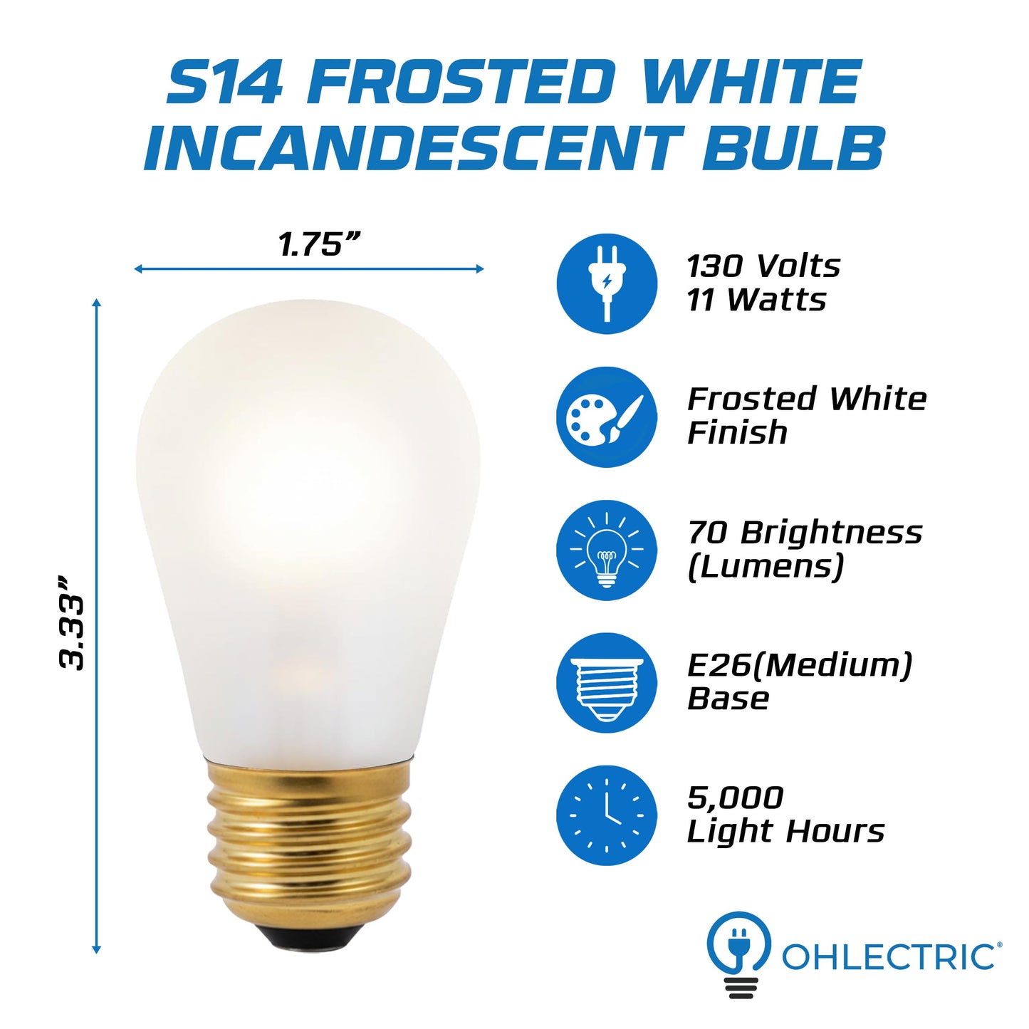 OHLECTRIC 11 Watt LED String Light Bulbs (10-Pack) 11W, S14 Frosted Bulbs, 2700K Warm White, Dimmable, E26 Medium Base 130V Outdoor Shatter Resistant