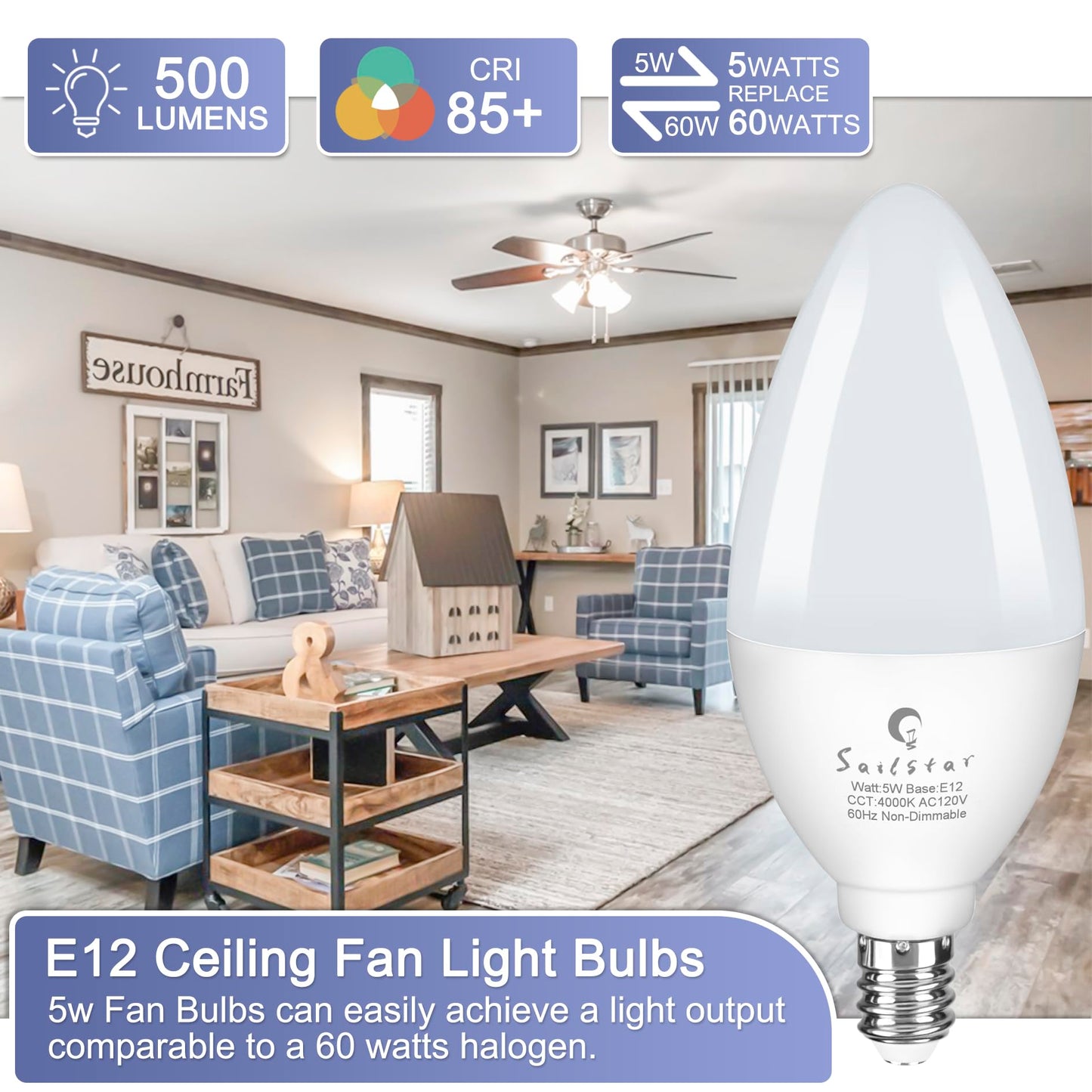 Sailstar Candelabra Light Bulbs 60 Watt Equivalent, 4000K Natural Daylight, 5W E12 Small Base Type B LED Bulbs, 500 Lumens, Chandelier Ceiling Fan