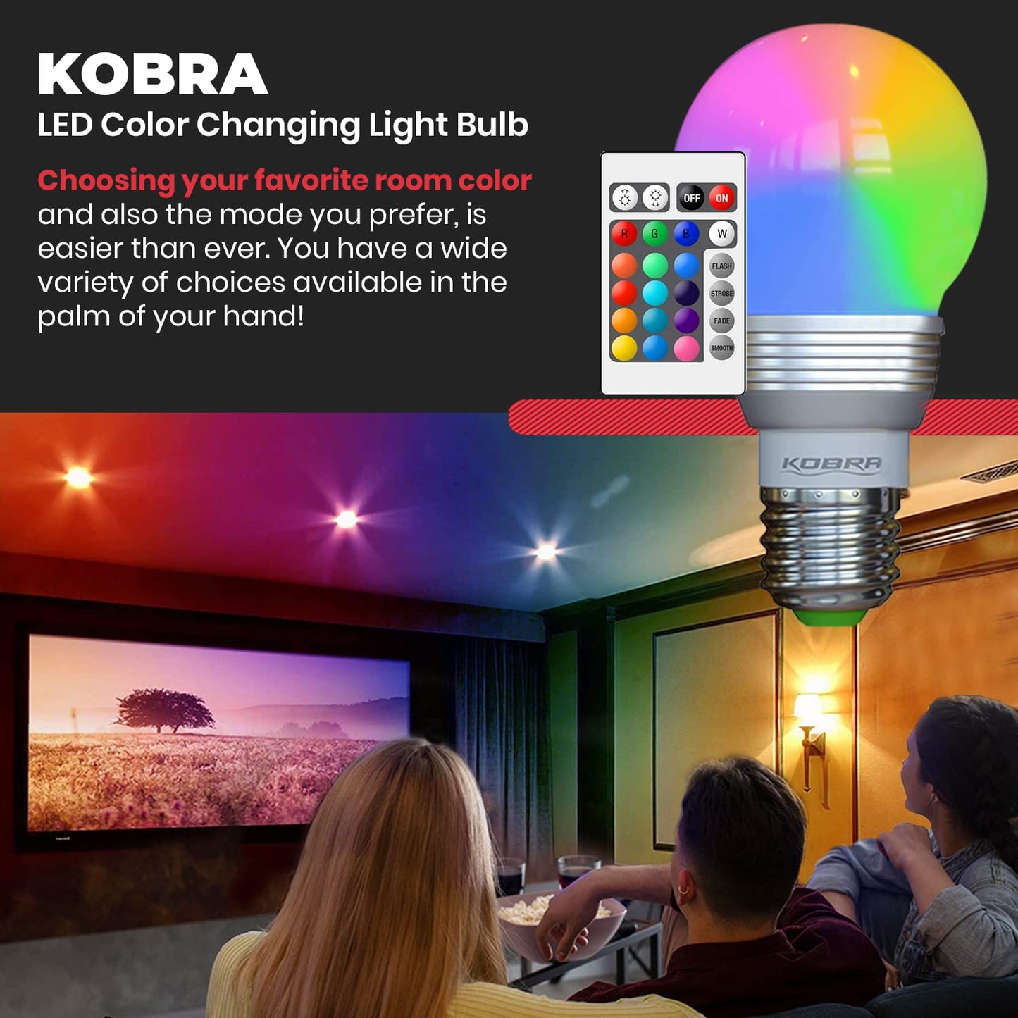 Kobra LED Color Changing Light Bulb with Remote Control - 16 Different Color Choices Smooth, Fade, Flash or Strobe Mode - Smart Remote Lightbulb - RGB