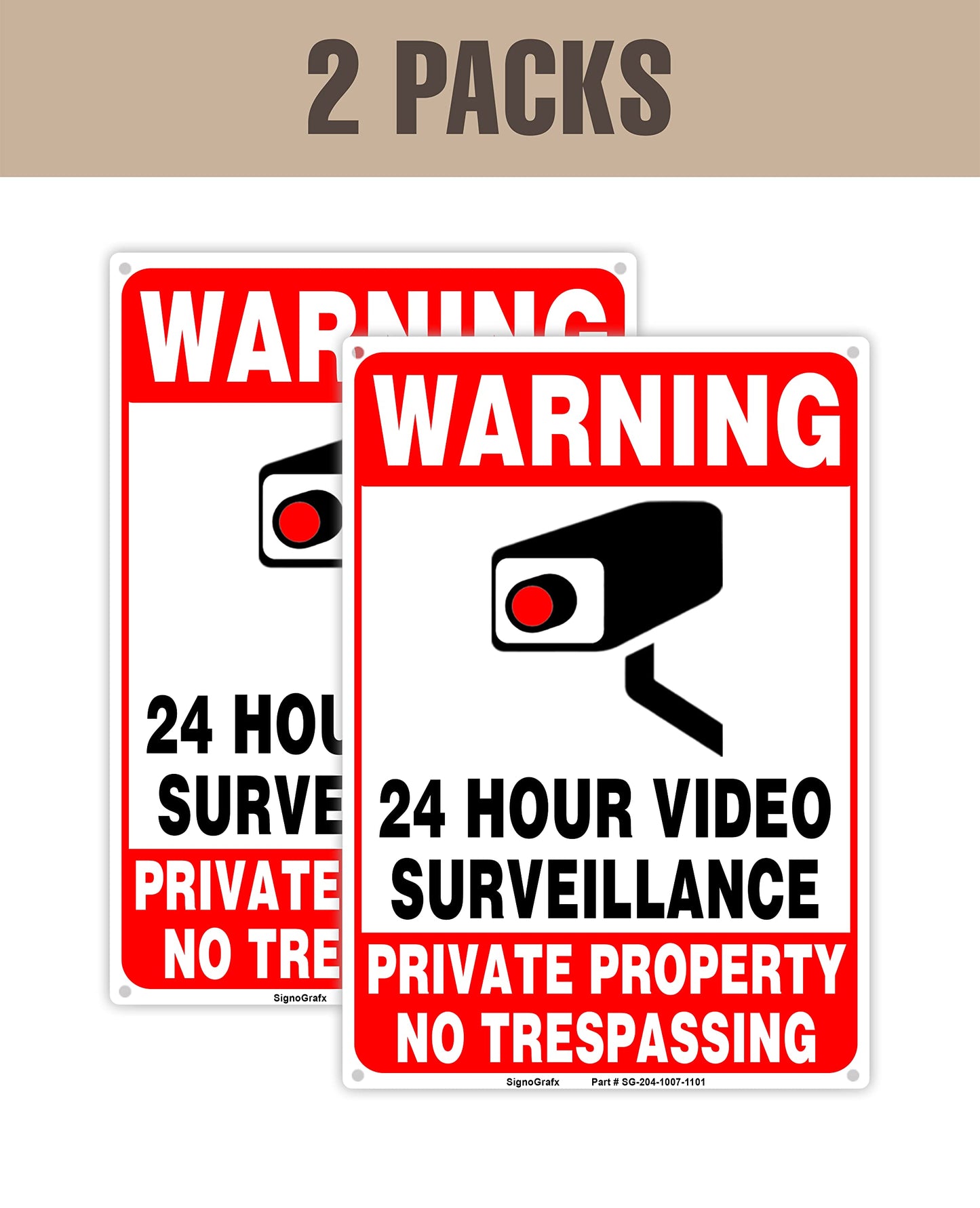 SIGNOGRAFX 24 Hours video surveillance sign, Private Property No Trespassing Signs,2-Pack, 10 x 7 Inches, Security camera for home, Business