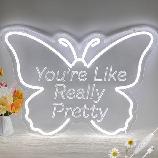 LMHSE You're Like Really Pretty Neon Sign, LED Neon Signs for Wall Decor Dimmable Aesthetic Butterfly Room Decor for Teen Girl, Bedroom, Wedding