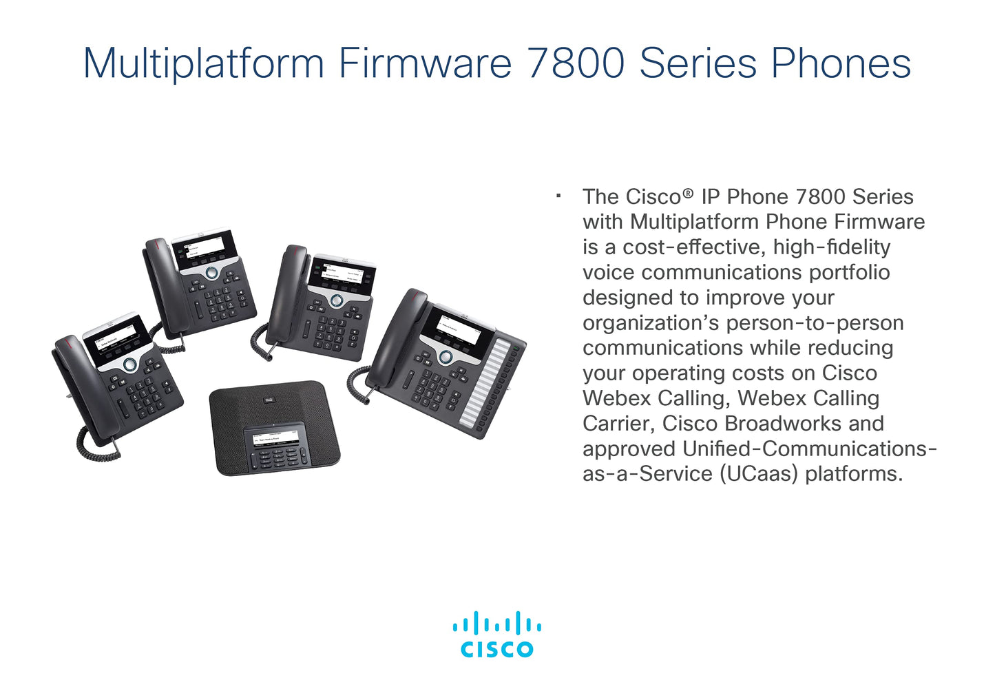 Cisco IP Phone 7811 with Multi-Platform Phone Firmware, 3.2-inch Grayscale Display, Class 1 PoE, Supports 1 Line (CP-7811-3PW-NA-K9=)