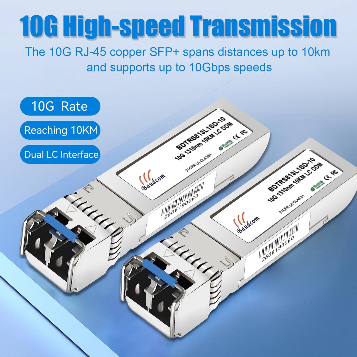 Baudcom 10GBASE-LR SFP+ transceiver 10KM, 10G SFP LR singlemode Module Compatible with Cisco SFP-10G-LR, MA-SFP-10GB-LR, Ubiquiti UniFi UF-SM-10G
