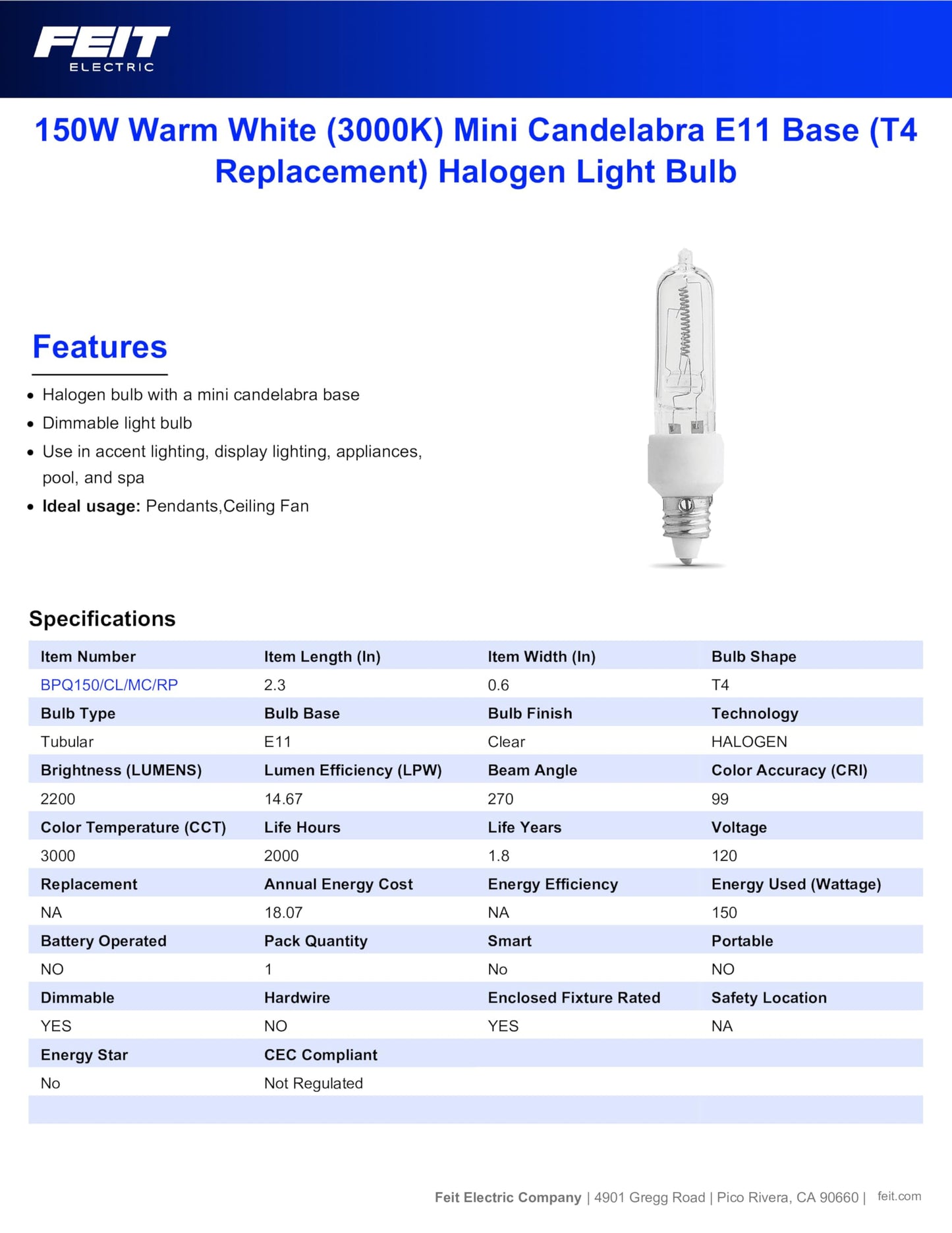 Feit Electric Halogen Light Bulb, 150W, E11 Mini Candelabra Base, 2200 Lumens, 3000K Warm White, Clear Finish, 2,000-Hour Life, Accent, Display
