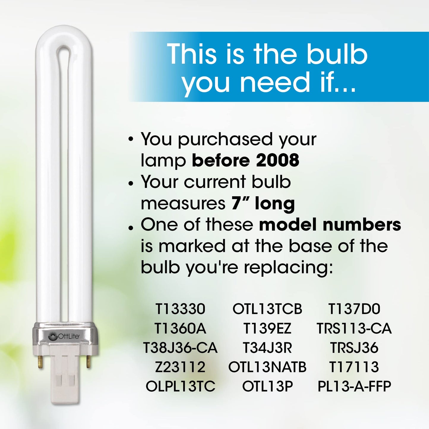 OttLite 13W Replacement Tube Light Bulb with Magnetic Ballast Bulb - Compact Fluorescent Light Replacement for Lamps Purchased Before 2008, Natural