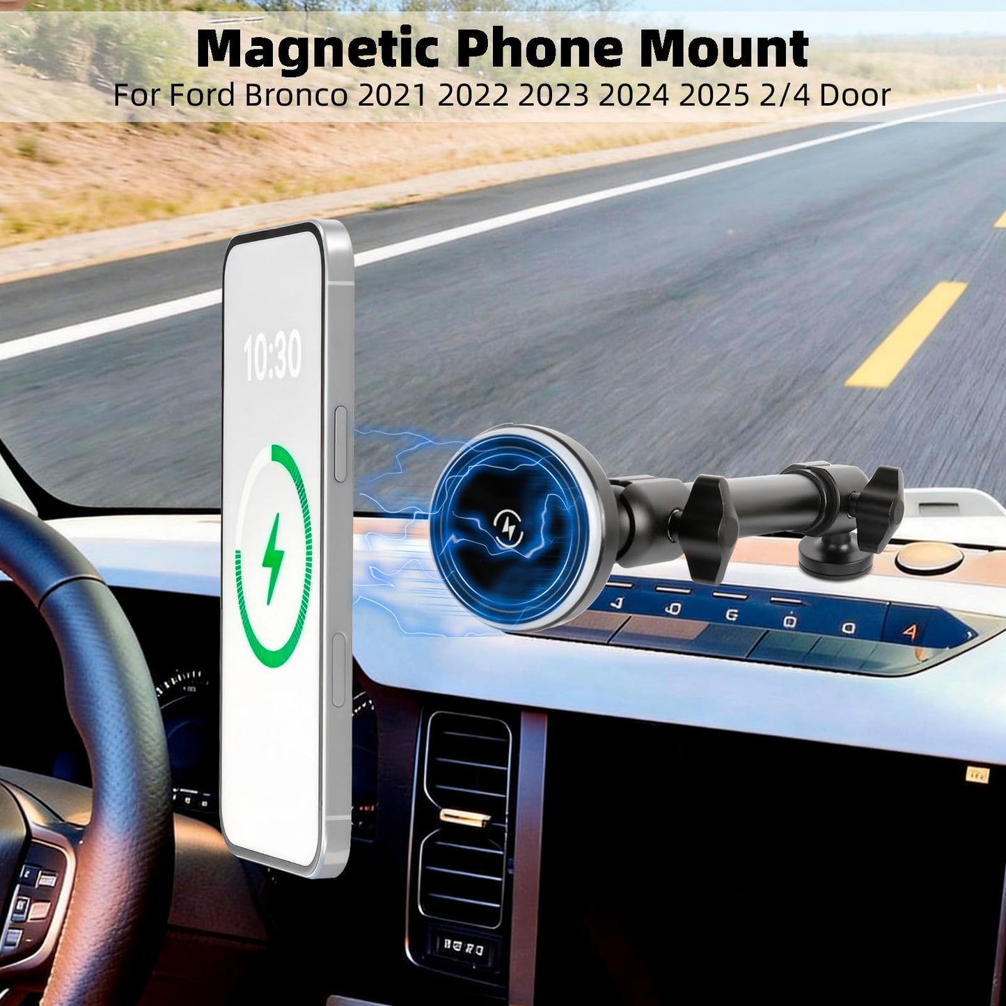Magnetic Wireless Charging Phone Mount Holder for Ford Bronco 2021 2022 2023 2024 2025 2/4 Door, 7.3" Aluminum Alloy Arm, Dual 360 Rotation