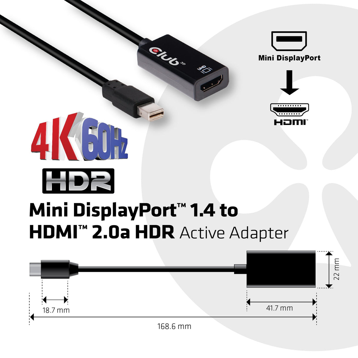 Club 3D CAC-1180 Mini DisplayPort 1.4 to HDMI 2.0B HDR Adapter Supports 4096X2160@60Hz High Dynamic Range, Black