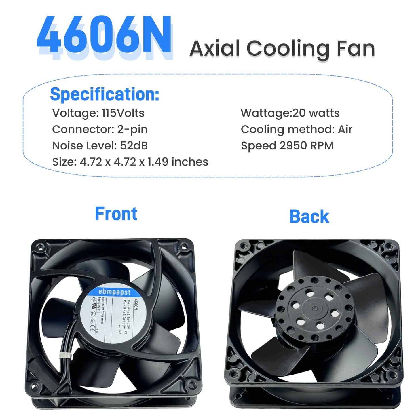 for ebmpapst 4606N All Metal High Temperature Resistant Axial Cooling Fan 2-Pin 120x120x38mm 115V-AC 50-60Hz 0.235A 120mm.