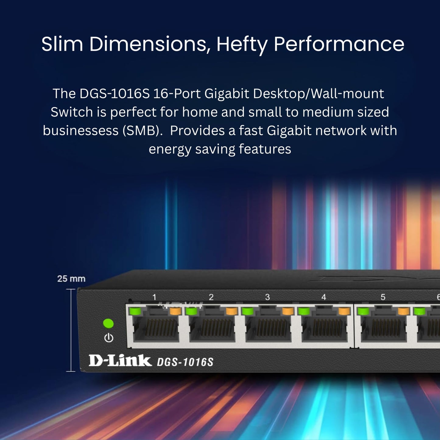 D-Link Ethernet Switch, 16 Port Gigabit Slim Switch Plug and Play, Unmanaged, Metal Housing, Quiet Fanless Design, IEEE 802.3az EEE, 5-Year Limited