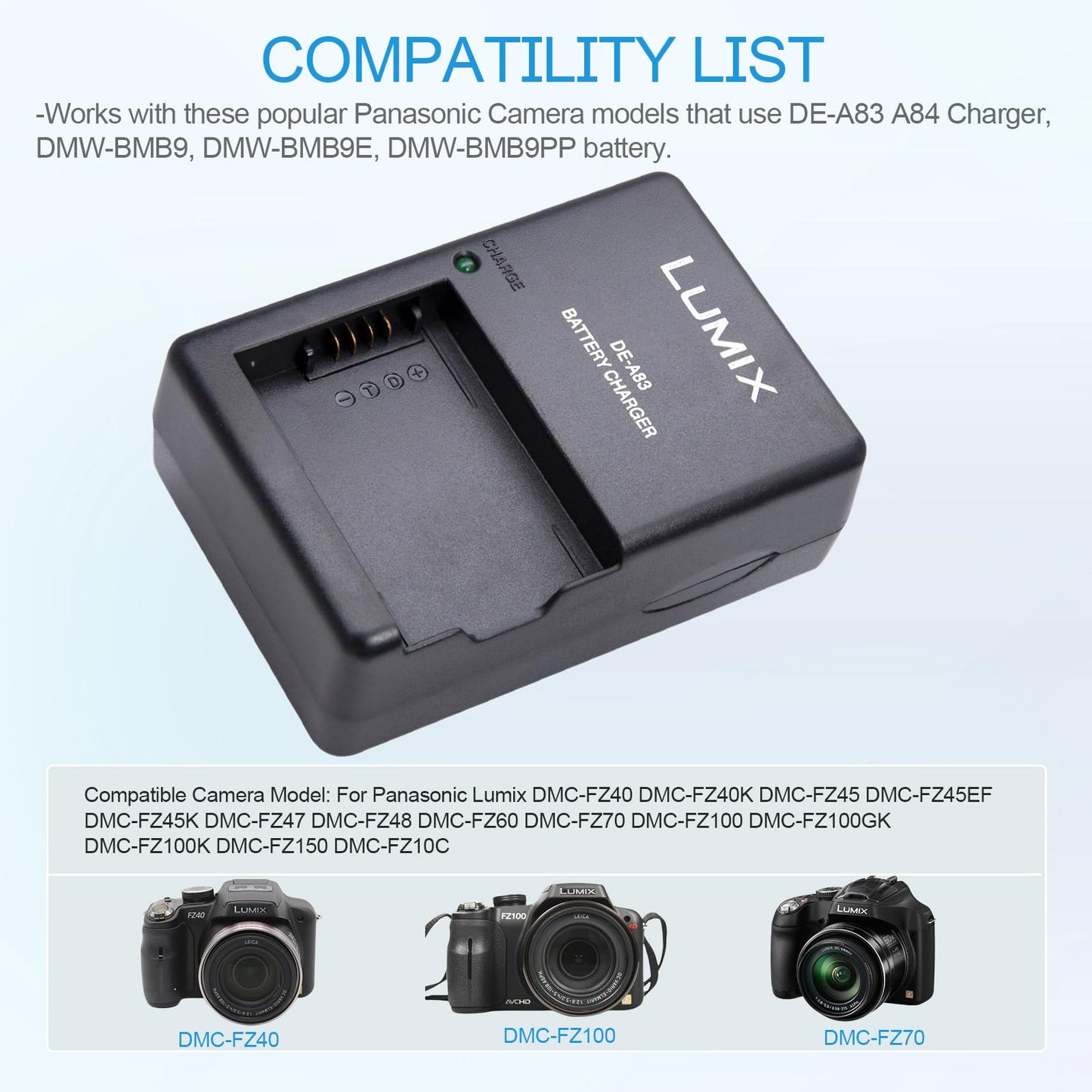 DE-A83 DMW-BMB9 Battery Charger for Panasonic DE-A84 Charger Lumix DC-FZ80, DC-FZ80D, DMC-FZ40K, DMC-FZ45K, DMC-FZ47K, DMC-FZ48K, DMC-FZ60, DMC-FZ70