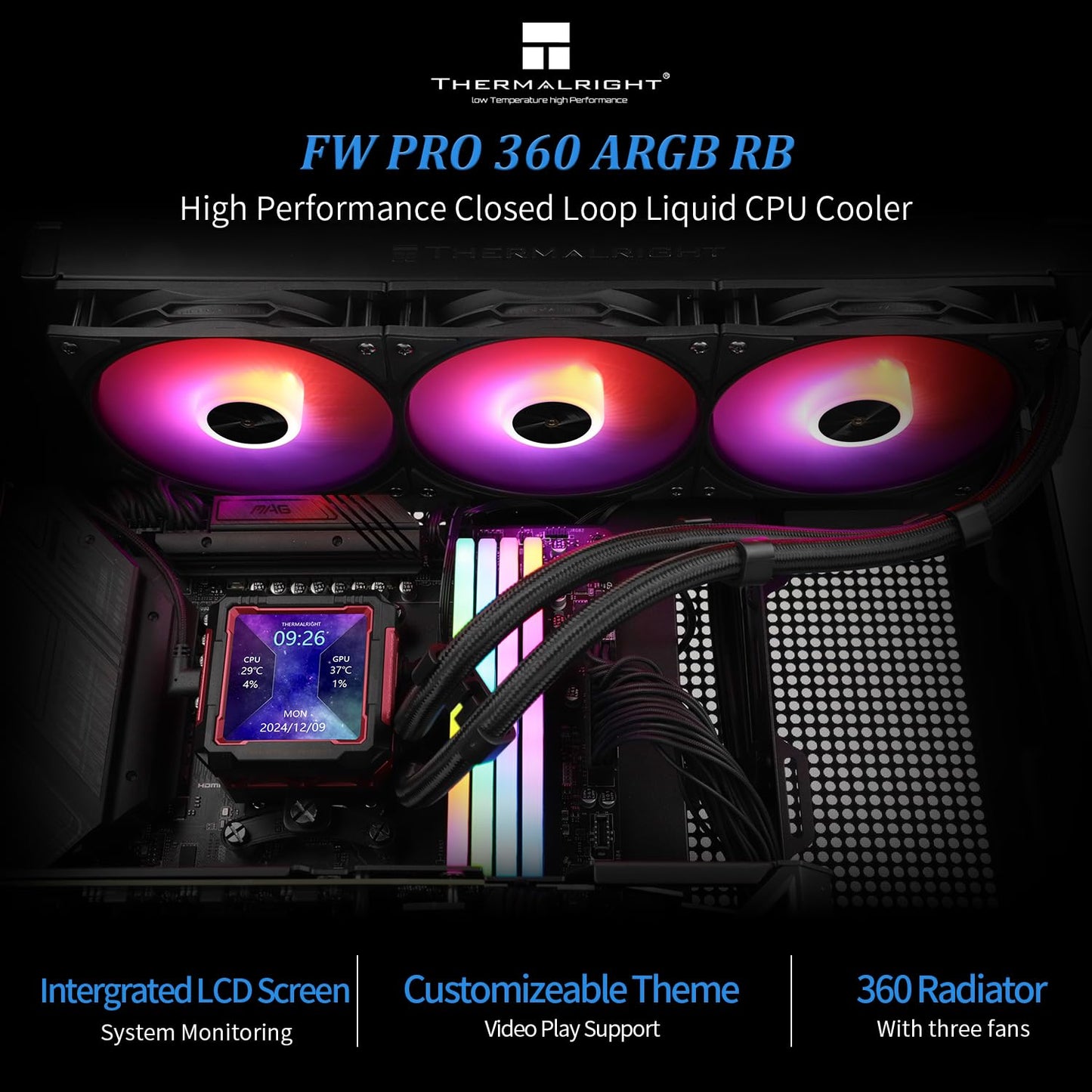 Thermalright FW PRO 360 ARGB RB CPU AIO Cooler,Computer Water Cooler System,IPS LCD Screen with 320x320 Resolution,for AM5,Intel LGA1700/1851,CPU