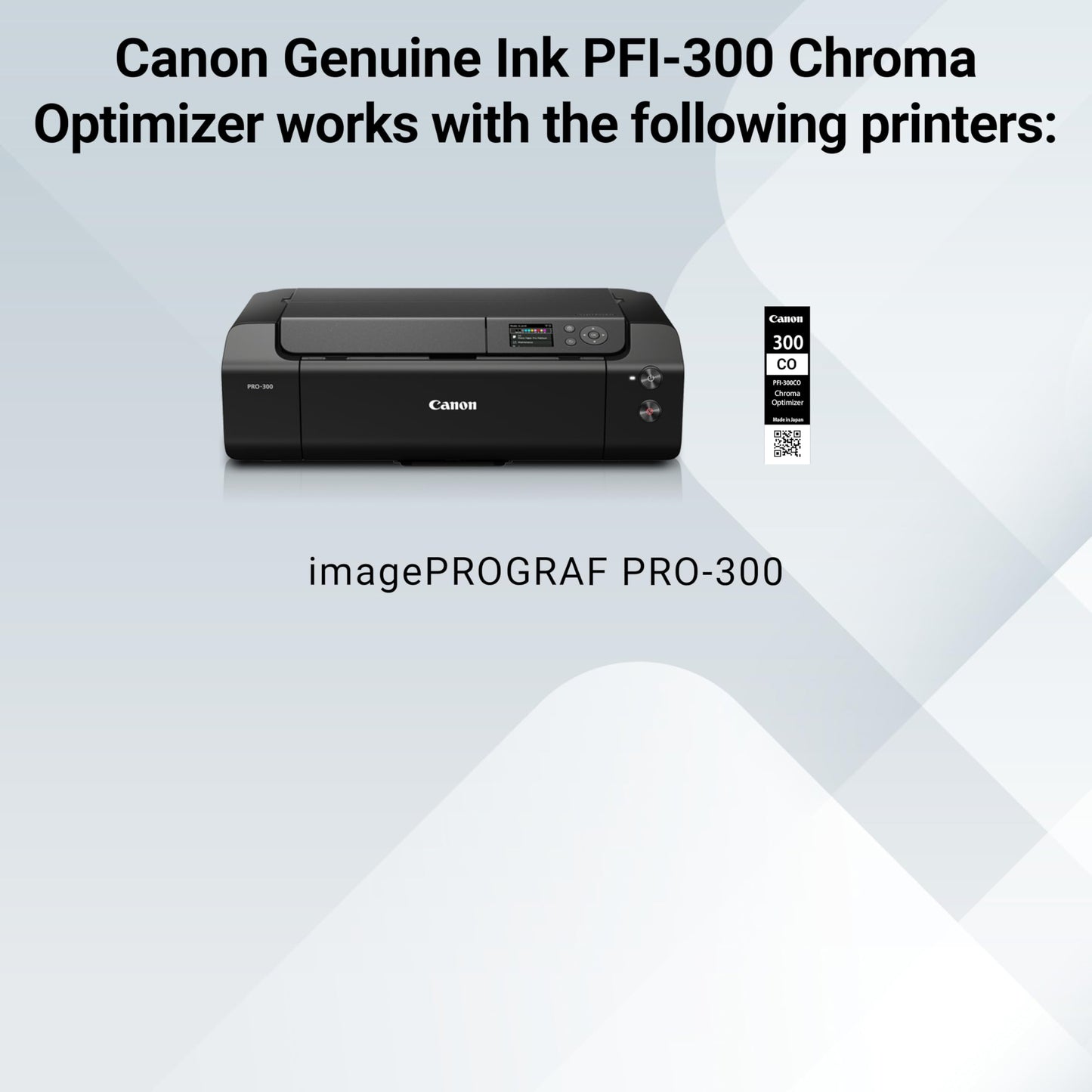 Canon PFI-300 Genuine Chroma Optimizer Ink Tank, Compatible with ImagePROGRAF PRO-300 Printers