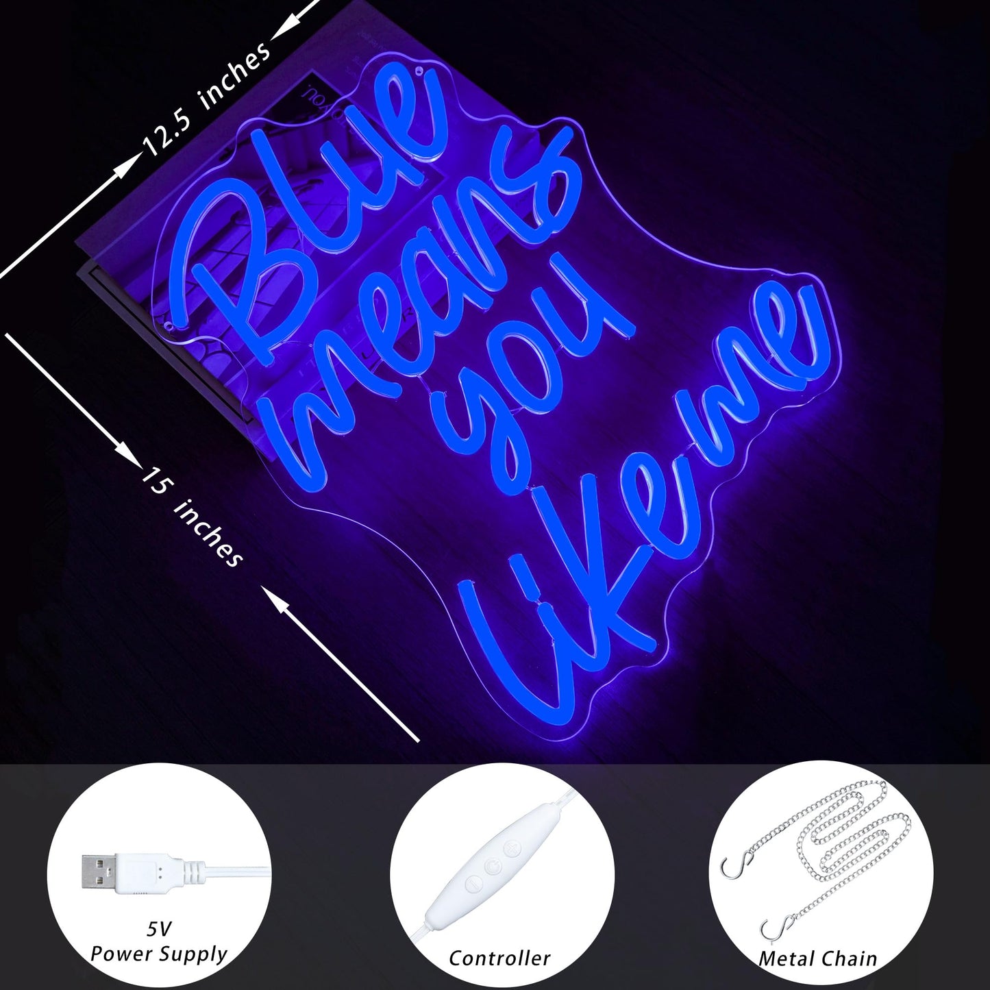 Blue Means You Like Me Neon Sign LED Light for Teen Room Decor, Aesthetic Blue Wall Art for Bedroom, Romantic Quote Glow Lamp for Soft Girl Room(12.5