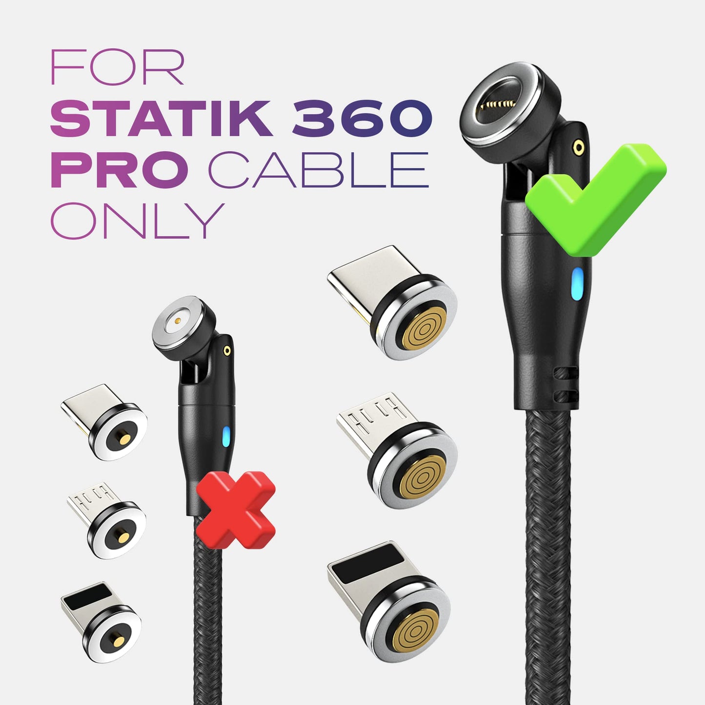 Statik 360 Pro Magnetic Connectors Tips - Only Compatible with Statik360 Pro Magnetic Charging Cable - 3-Pack Includes i-Product, Micro USB and USB-C