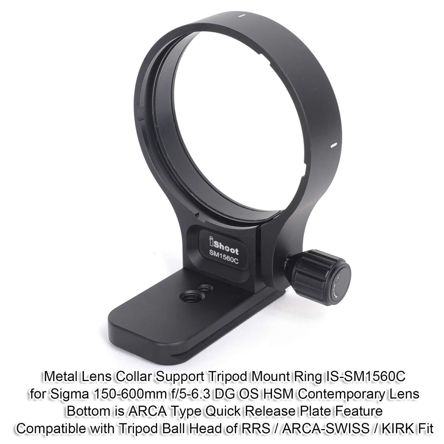 iShoot Lens Collar Support, CNC Machined Tripod Mount Ring for TS-71 Sigma 150-600mm f/5-6.3 DG OS HSM Contemporary Lens, Bottom is ARCA Fit Quick