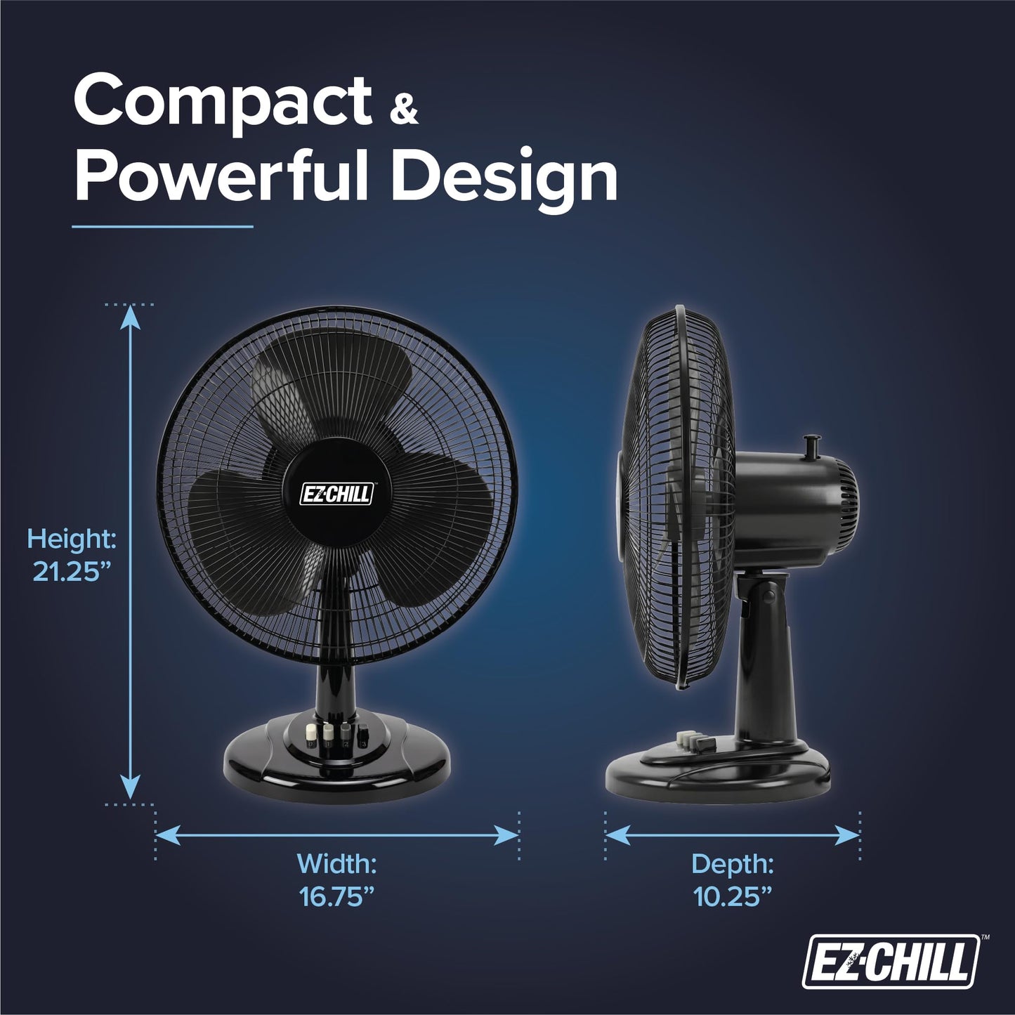 EZ-CHILL 16” Oscillating Table Fan with Adjustable Tilt, Convenient Push Button Controls, Quiet, 3 Speed, Desk Fan, Airflow 15.75 ft/sec, Ideal