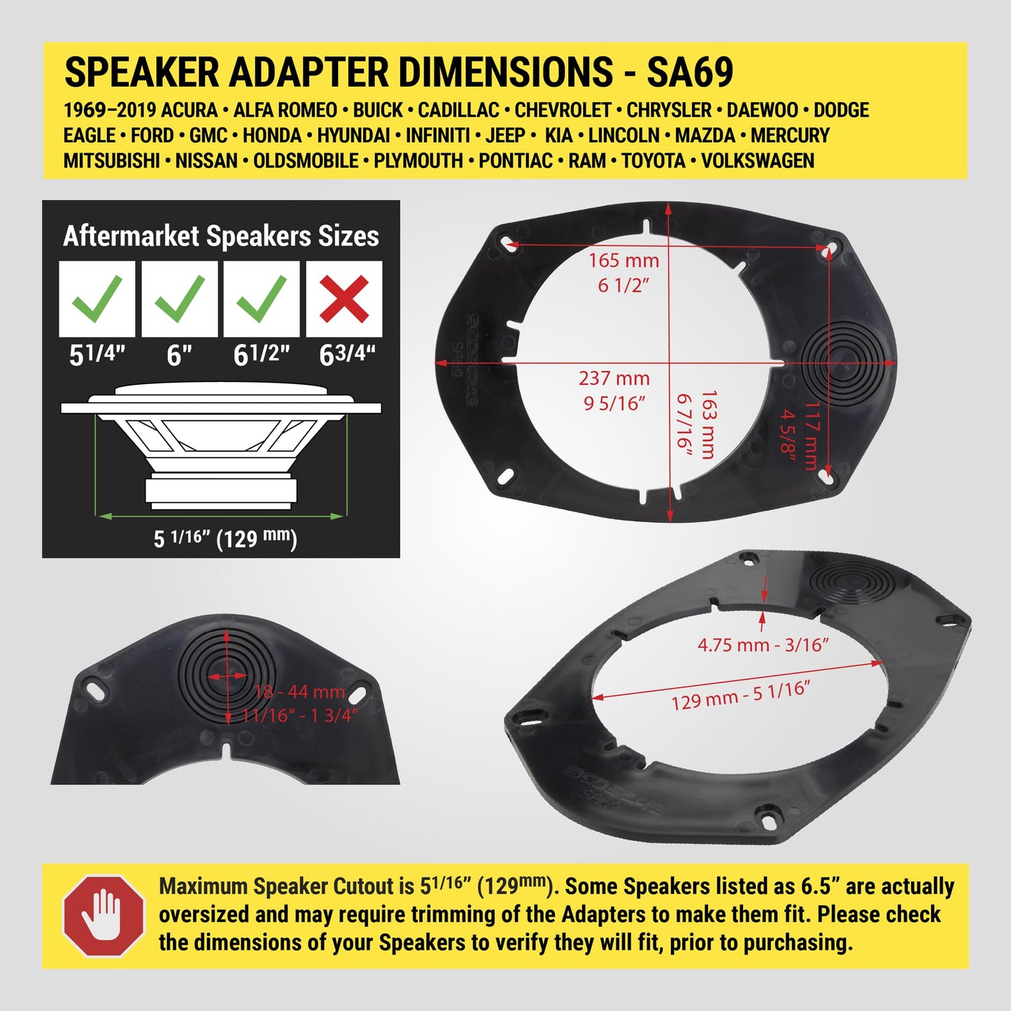Scosche SA69 6X9" to 5.25”-6.5” Speaker Adapters Compatible with Select Import and Domestic Vehicles - 5 1/4" to 6 1/2" Adapter for Car Door Speakers