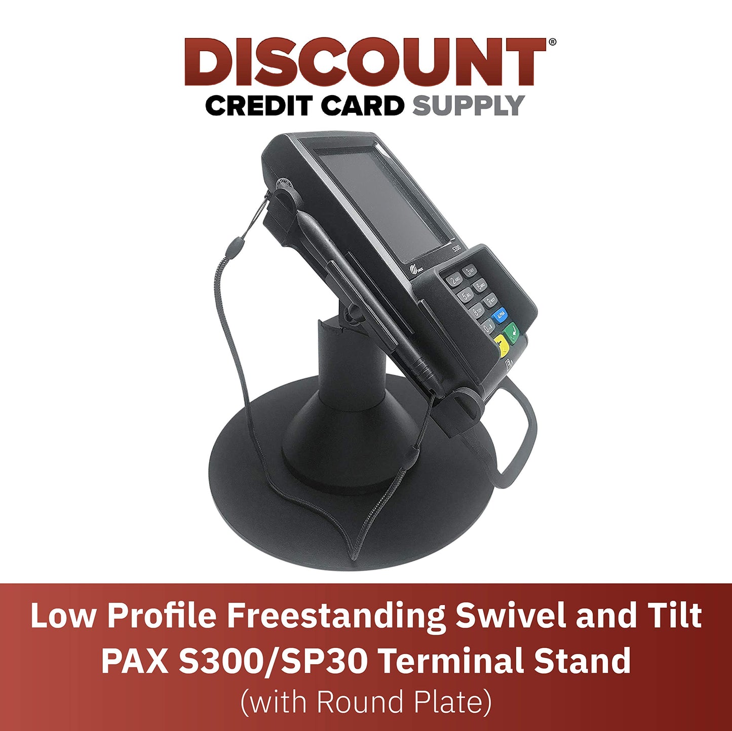 Discount Credit Card Supply Pax S300 / Pax SP30 Low Profile Freestanding 4" Swivel Stand with Round Plate, Black