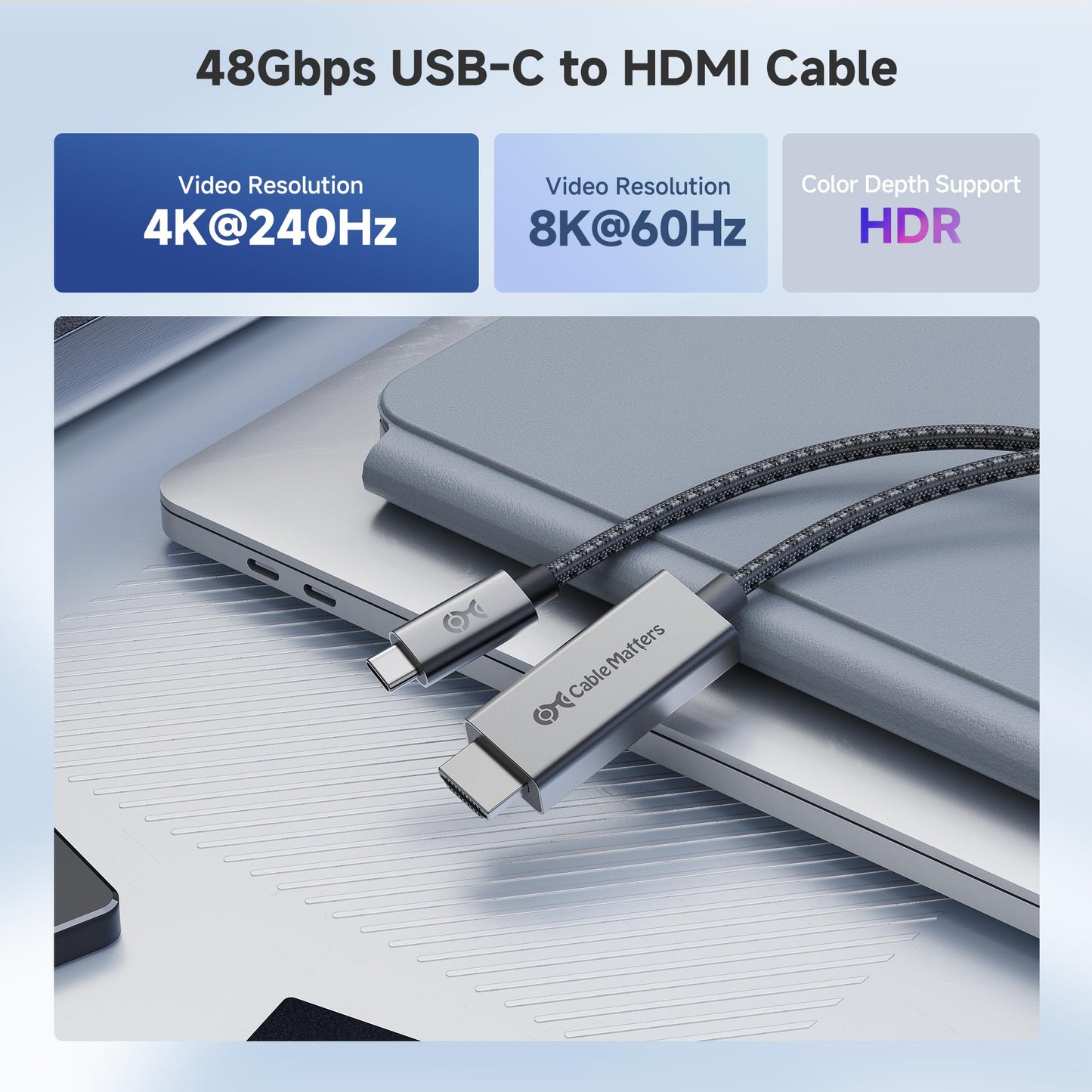 Cable Matters 48Gbps Unidirectional USB C to HDMI 2.1 Cable - 6ft, Support 4K 240Hz and 8K 60Hz HDR - Thunderbolt 3, Thunderbolt 4, USB4 Compatible