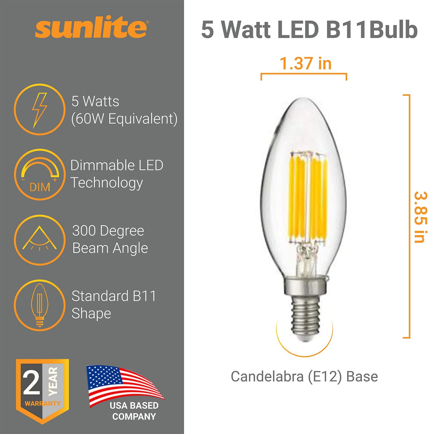 Sunlite LED CTC Filament B11 Torpedo Tip Chandelier Light Bulb, 5 Watts (60 W Equivalent), 120V, 600 Lumens, Candelabra E12 Base, Dimmable, 90 CRI, UL