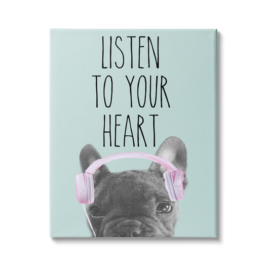 Stupell Industries Listen to Your Heart Phrase Headphones French Bulldog, Design by Sd Graphics Studio Canvas Wall Art, 30 x 40, Blue