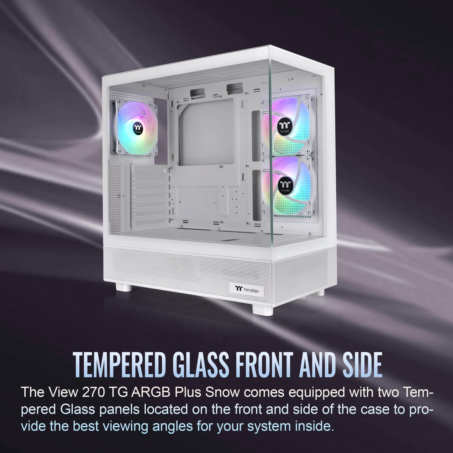 Thermaltake View 270 Plus TG ARGB Snow Mid Tower E-ATX Case; 3x120mm ARGB Fans Included; Support Up to 360mm Radiator; Front & Side Dual Tempered