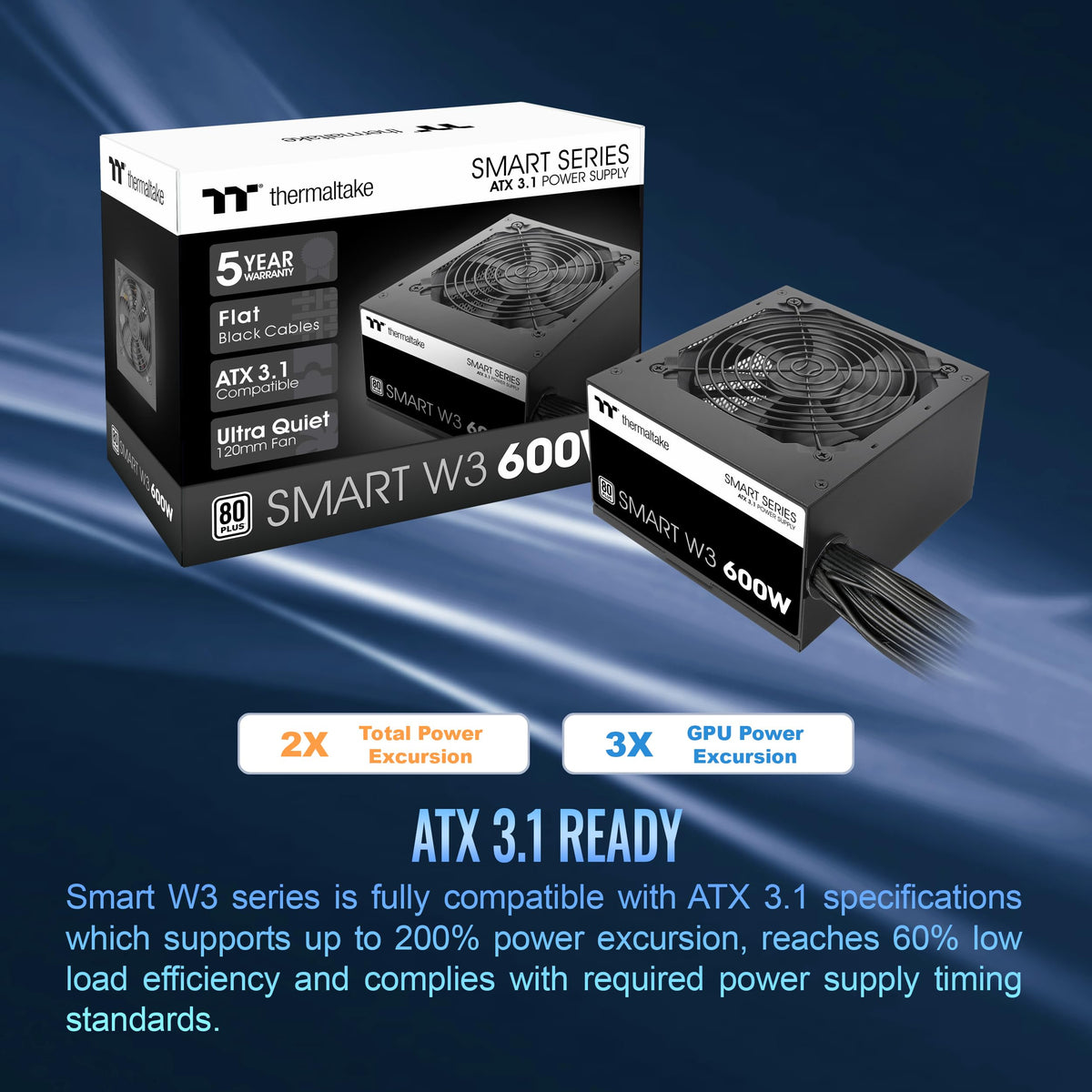 Smart W3 Series 80Plus Certified 600W Power Supply; ATX v3.1 Spec; 120mm FDB Fan; 5 Year Warranty; PS-SPW-0600NNFAWU-1
