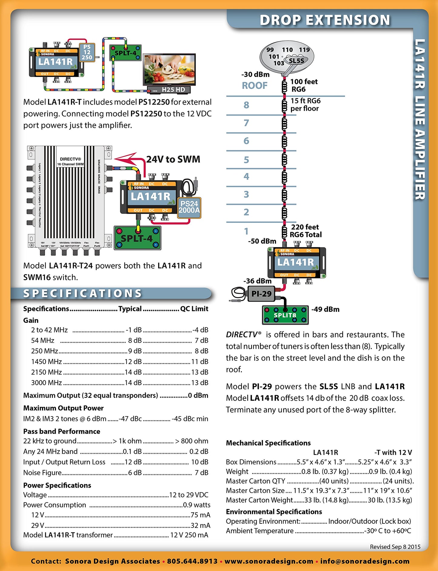 LA141R -T (1) Coax Input, 14 dB Gain Amplifier with 2-42 MHz Return, with power adaptor by Sonora Design